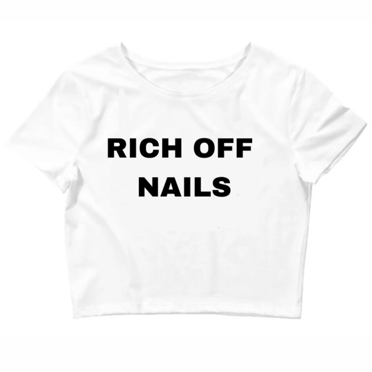 RICH OFF NAILS CROP